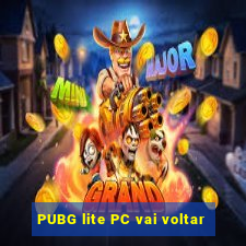 PUBG lite PC vai voltar